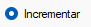 1. Incrementar